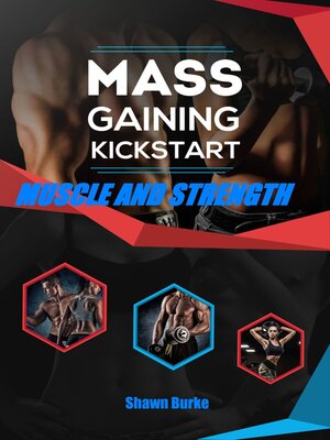 cover image of Mass Gaining Kickstart Muscle and Strength